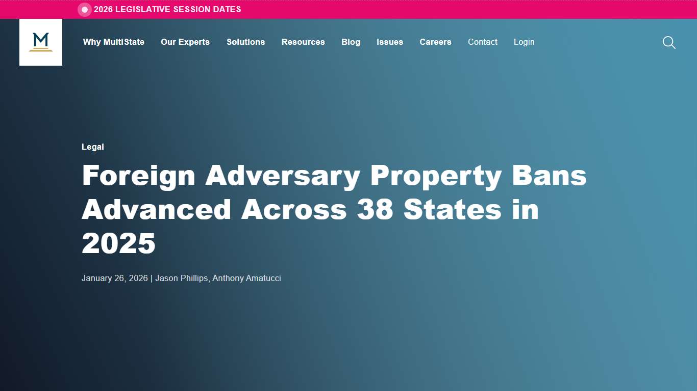 Foreign Adversary Property Bans Advanced Across 38 States in 2025 MultiState